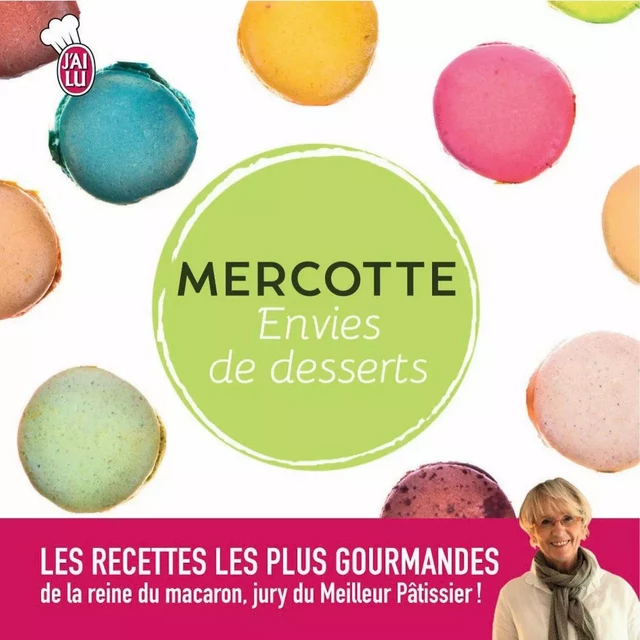 Envies de desserts -  Mercotte - J'ai Lu