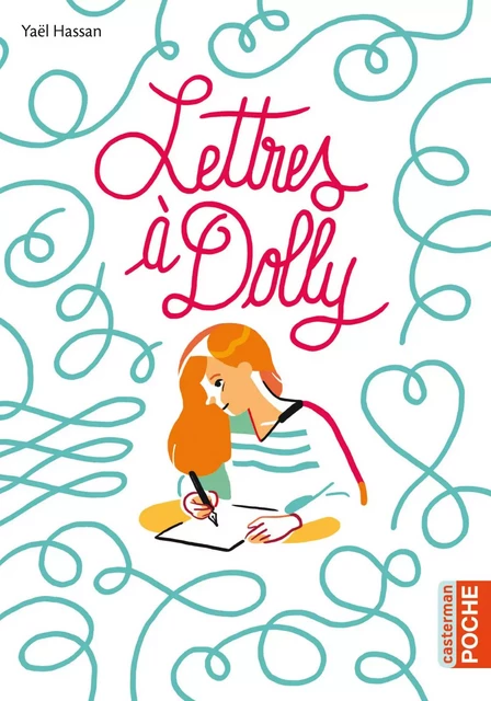 Lettres à Dolly - Yael Hassan - Casterman Jeunesse