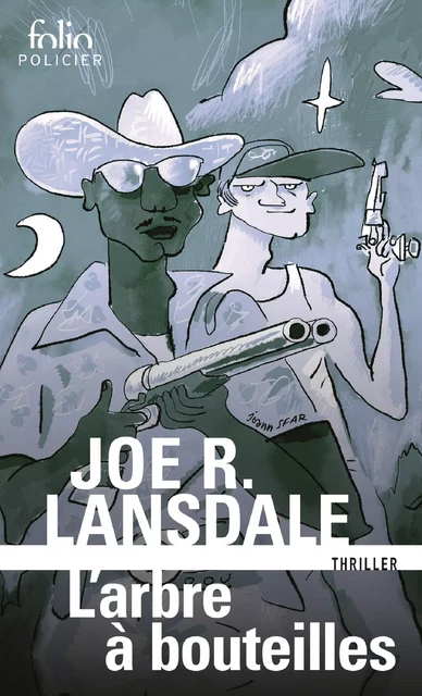 L'arbre à bouteilles. Une enquête de Hap Collins et Leonard Pine - Joe R. Lansdale - Editions Gallimard