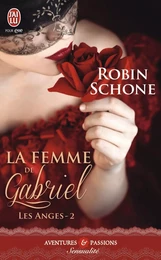 Les Anges (Tome 2) - La femme de Gabriel