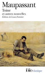 Toine et autres nouvelles (édition enrichie)