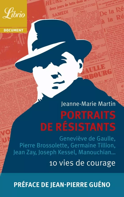 Portraits de résistants - Jeanne-Marie Martin - J'ai Lu