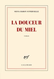 La douceur du miel