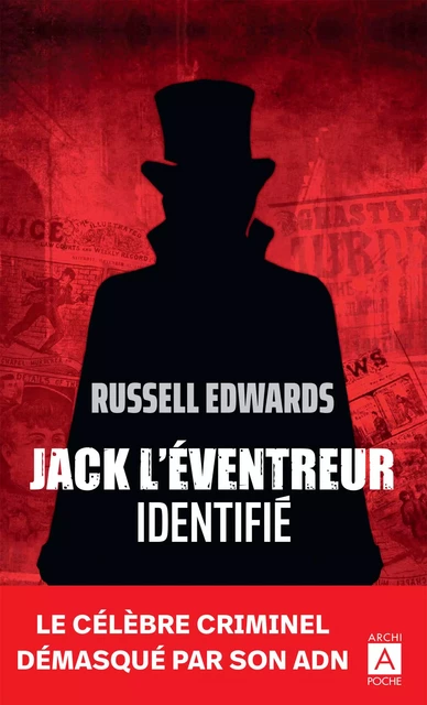 Jack l'Eventreur identifié - Russell Edwards - L'Archipel