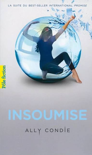 Promise (Tome 2) - Insoumise - Ally Condie - Gallimard Jeunesse