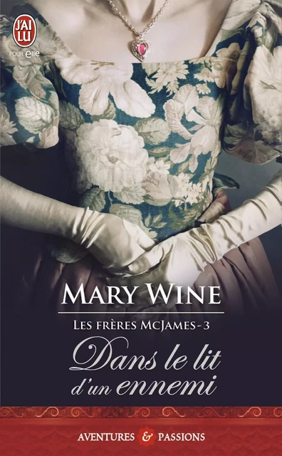 La saga McJames (Tome 3) - Dans le lit d'un ennemi - Mary Wine - J'ai Lu