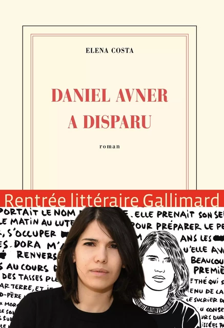 Daniel Avner a disparu - Elena Costa - Editions Gallimard