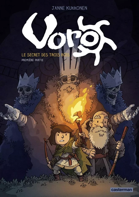 Voro (Tome 1) - Le secret des trois rois I - Janne Kukkonen - Casterman