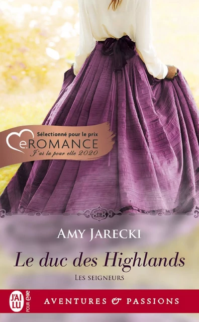 Les Seigneurs (Tome 1) - Le duc des Highlands - Amy Jarecki - J'ai Lu