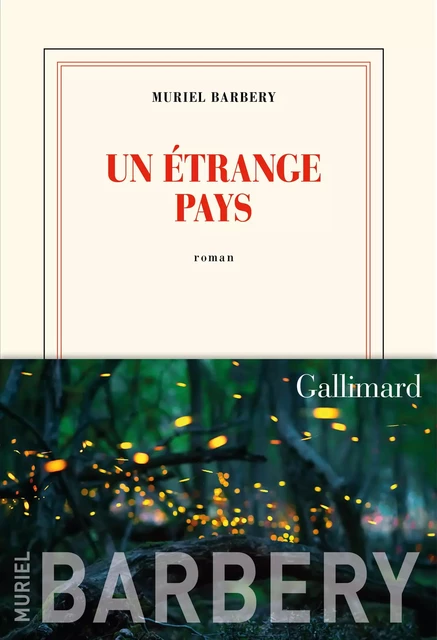 Un étrange pays - Muriel Barbery - Editions Gallimard