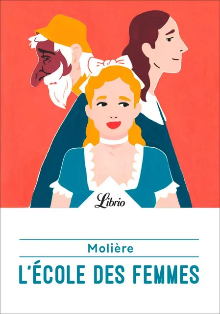 L'École des femmes -  Molière - J'ai Lu