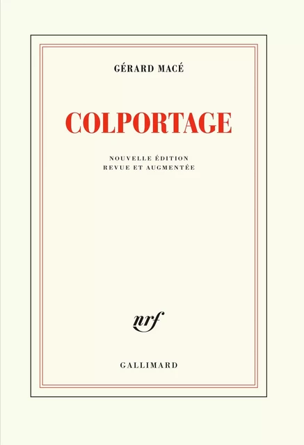 Colportage - Gérard Macé - Editions Gallimard