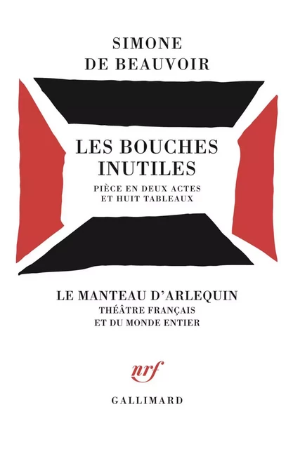 Les bouches inutiles - Simone de Beauvoir - Editions Gallimard