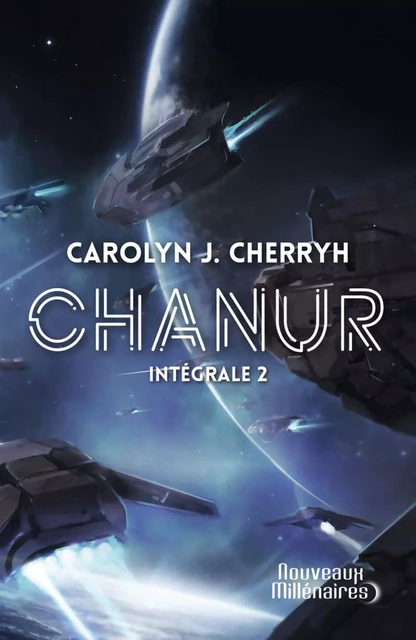 Chanur (L'Intégrale 2) - Caroline J. Cherryh - J'ai Lu