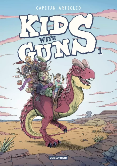 Kids with Guns (Tome 1) - Artiglio Capitan - Casterman