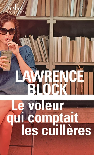 Le voleur qui comptait les cuillères - Lawrence Block - Editions Gallimard