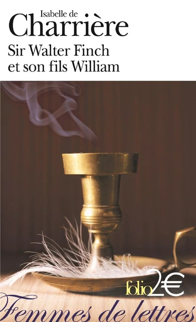 Sir Walter Finch et son fils William - Isabelle de Charrière - Editions Gallimard