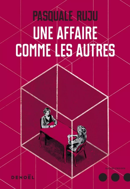 Une affaire comme les autres - Pasquale Ruju - Denoël