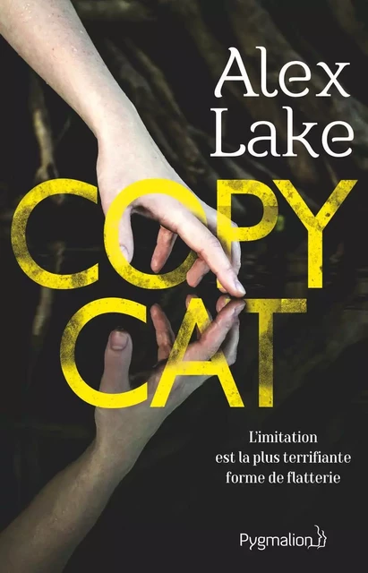 Copycat - Alex Lake - Pygmalion