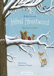 Hôtel Heartwood (Tome 2) - Un hiver si doux