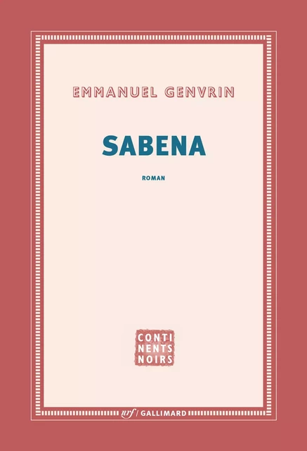 Sabena - Emmanuel Genvrin - Editions Gallimard