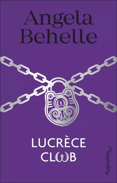 Lucrèce Club - Angela Behelle - Pygmalion