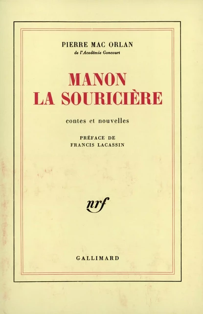 Manon la Souricière - Pierre Mac Orlan - Editions Gallimard