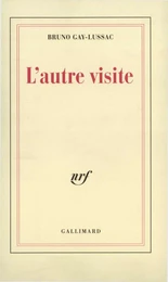 L'autre visite