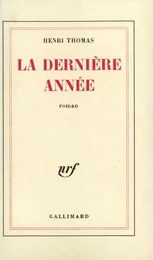 La dernière année