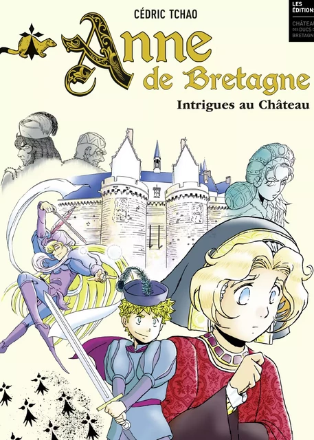 Anne de Bretagne - Cédric Tchao - Casterman