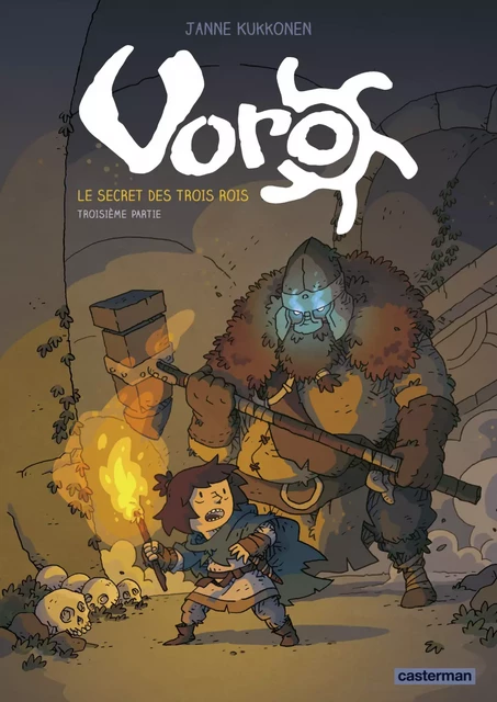 Voro (Tome 3) - Le secret des trois rois III - Janne Kukkonen - Casterman