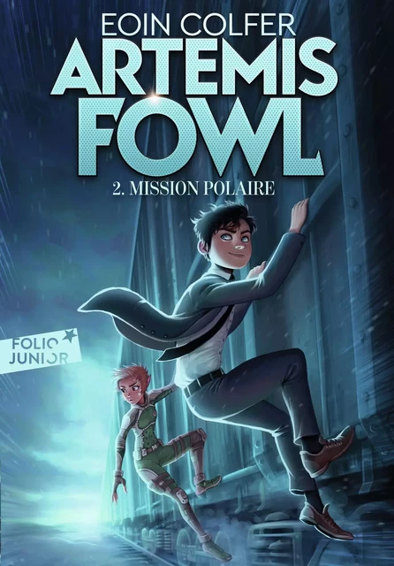 Artemis Fowl (Tome 2) - Mission polaire - Eoin Colfer - Gallimard Jeunesse