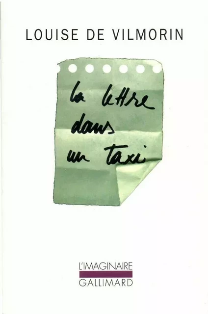 La Lettre dans un taxi - Louise de Vilmorin - Editions Gallimard