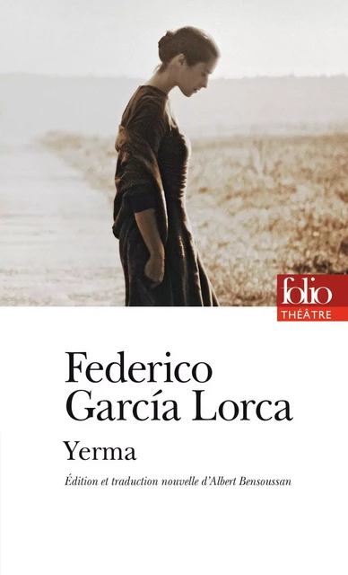 Yerma - Federico Garcia Lorca - Editions Gallimard