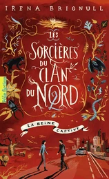 Les Sorcières du clan du Nord (Tome 2) - La reine captive