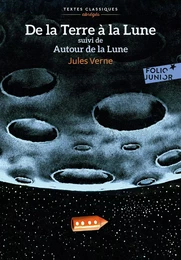 De la Terre à la Lune / Autour de la Lune