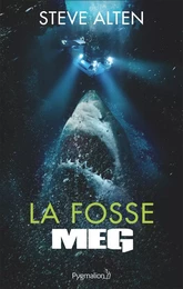 Meg. La fosse