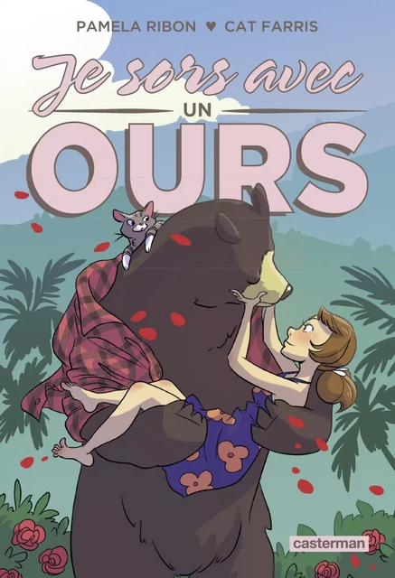 Je sors avec un ours - Cat Farris - Casterman