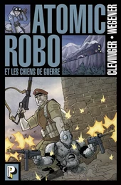 Atomic Robo (Tome 2)  - Les Chiens de guerre