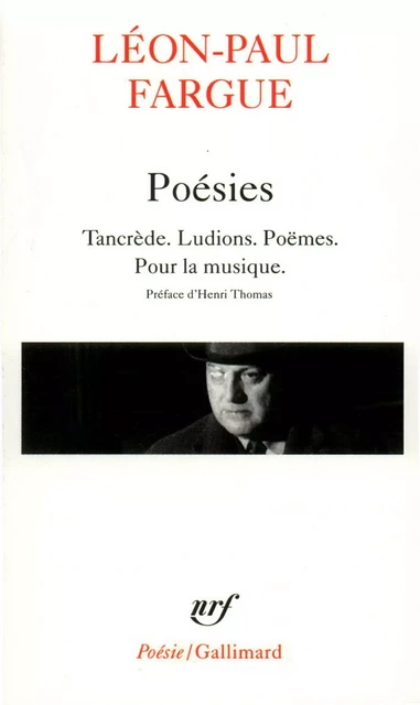 Poésies - Léon-Paul Fargue - Editions Gallimard