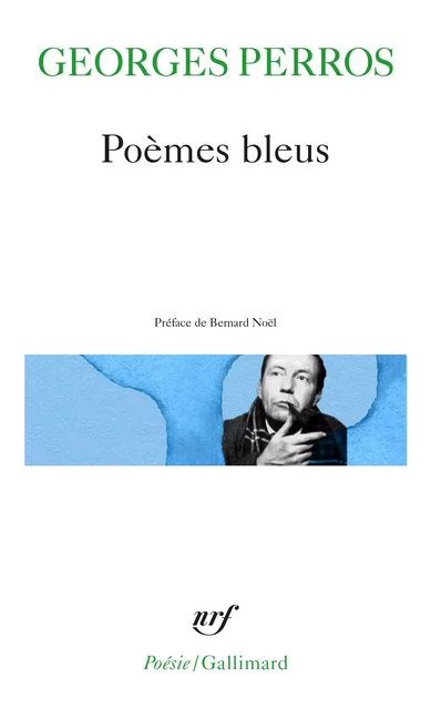 Poèmes bleus - Georges Perros - Editions Gallimard