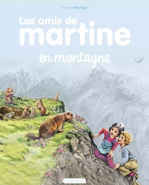 Les amis de Martine (Tome 5) - En montagne