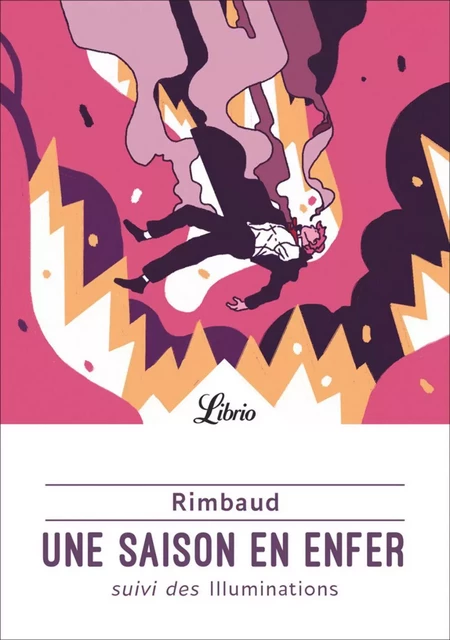 Une saison en enfer - Arthur Rimbaud - J'ai Lu