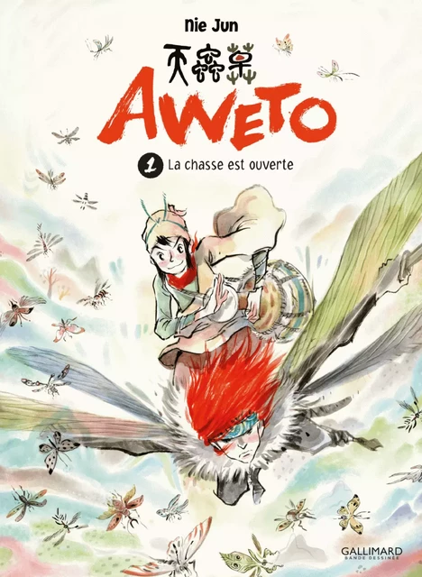 Aweto (Tome 1) - La chasse est ouverte - Nie Jun - Éditions Gallimard BD