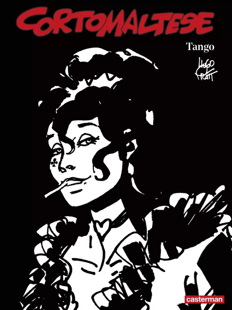 Corto Maltese (Tome 10) - Tango (édition enrichie noir et blanc) - Hugo Pratt - Casterman