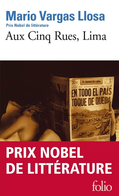 Aux Cinq Rues, Lima - Mario Vargas Llosa - Editions Gallimard