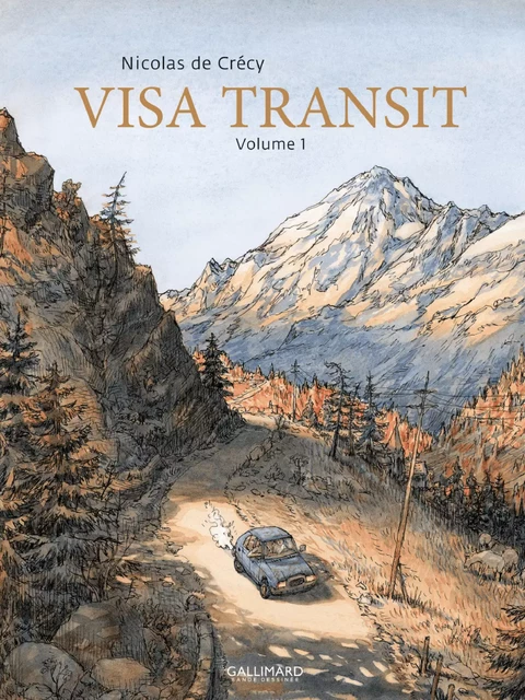 Visa Transit (Volume 1) - Nicolas de Crécy - Éditions Gallimard BD