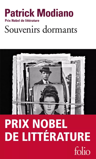 Souvenirs dormants - Patrick Modiano - Editions Gallimard