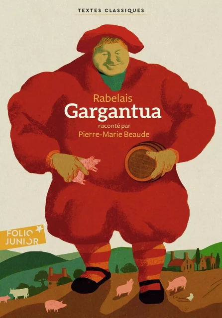 Gargantua - François Rabelais - Gallimard Jeunesse