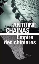 Empire des chimères